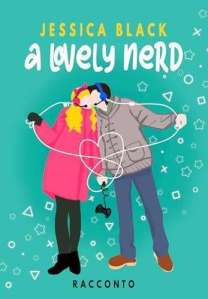 Copertina del libro A lovely nerd di Jessica Black