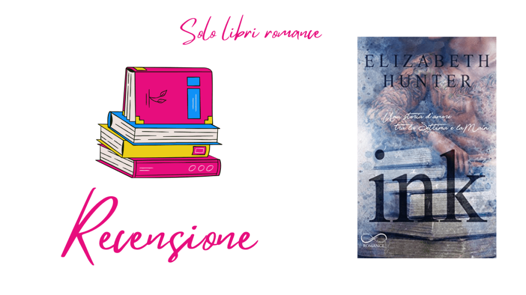 Ink, Elizabeth Hunter