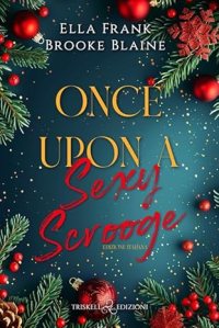 Copertina del libro Once upon a sexy Scrooge